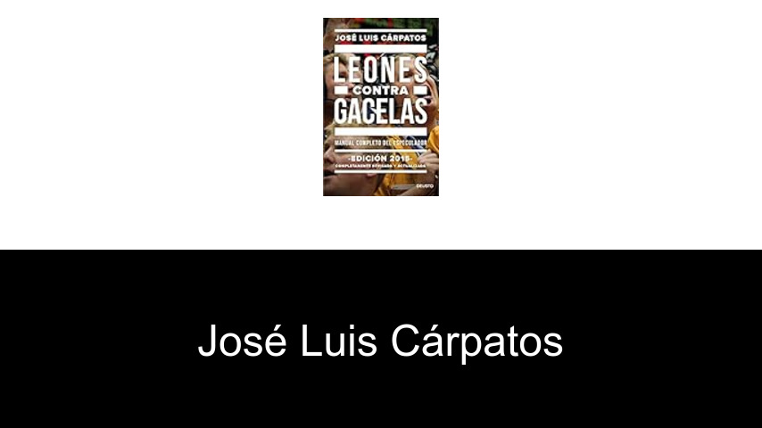 libros de José Luis Cárpatos