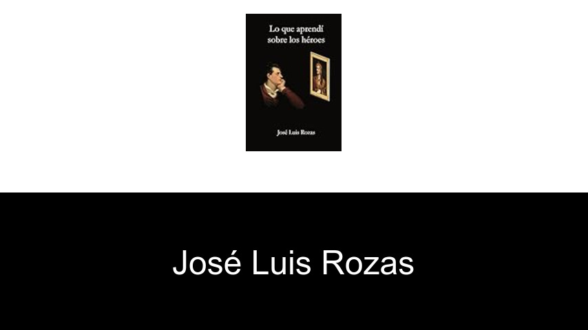 libros de José Luis Rozas