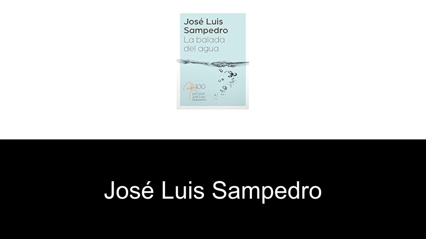 libros de José Luis Sampedro