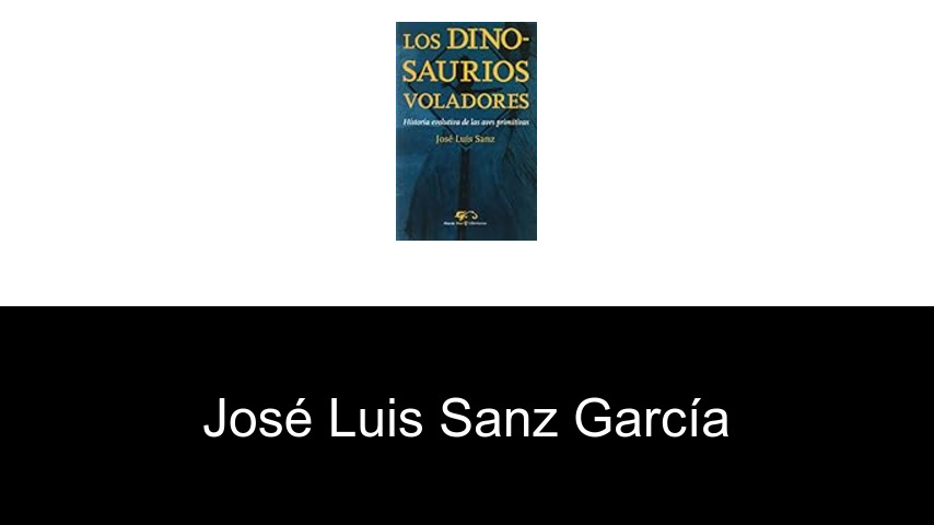 libros de José Luis Sanz García