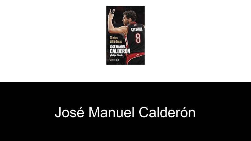 libros de José Manuel Calderón