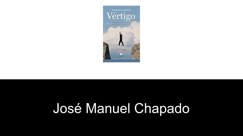 libros de José Manuel Chapado