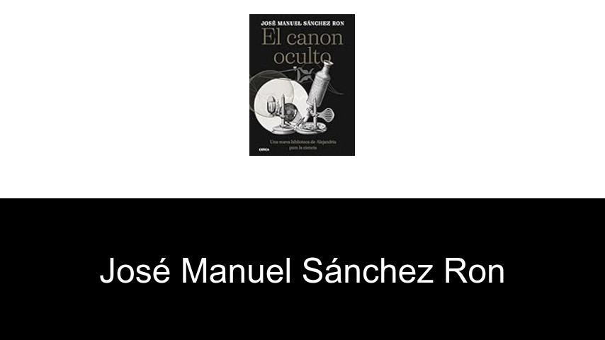 libros de José Manuel Sánchez Ron