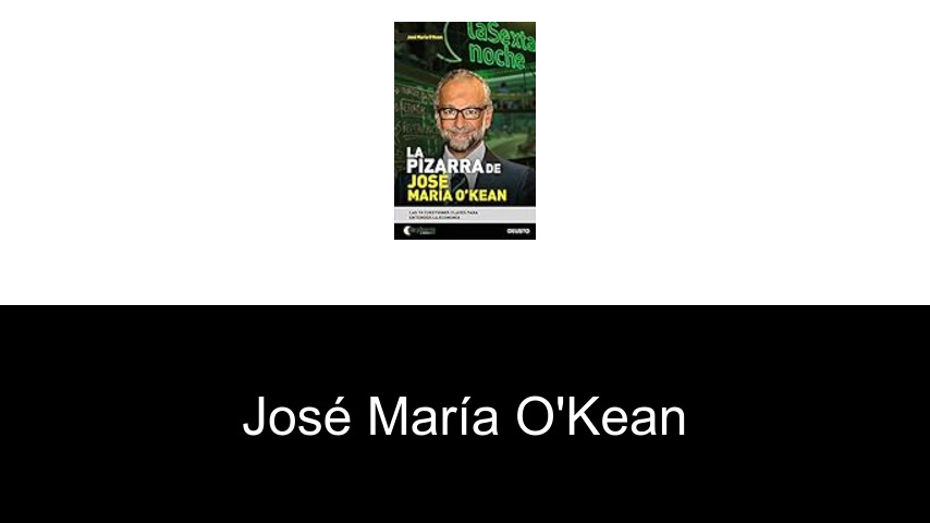 libros de José María O'Kean