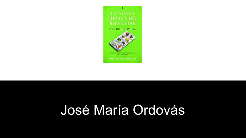libros de José María Ordovás