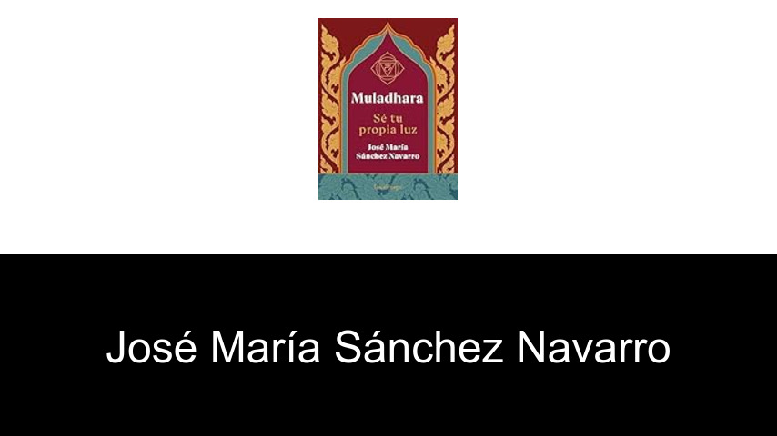 libros de José María Sánchez Navarro
