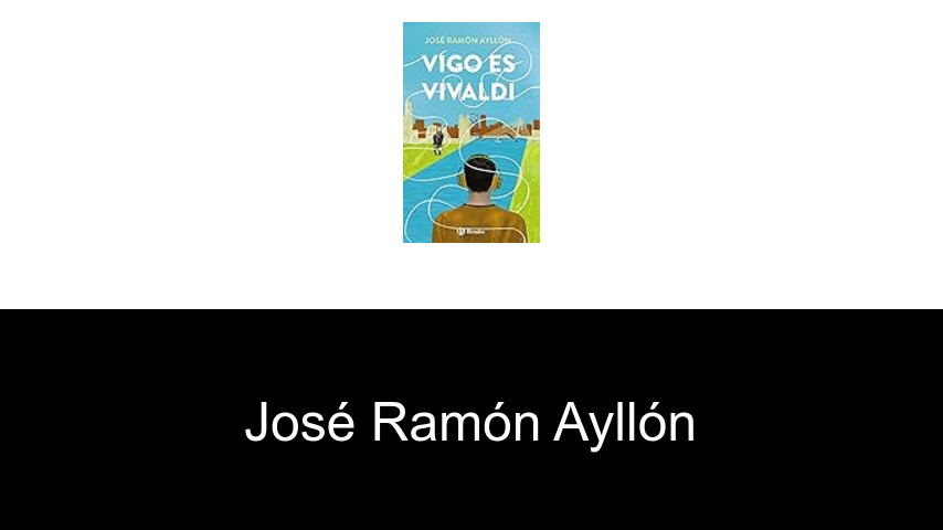 libros de José Ramón Ayllón