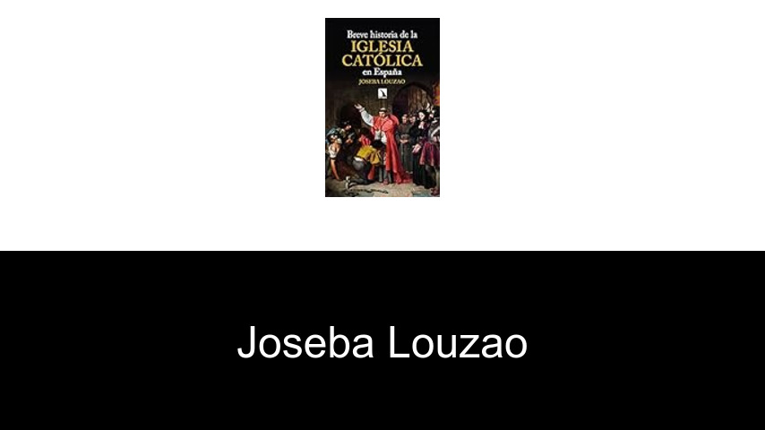 libros de Joseba Louzao