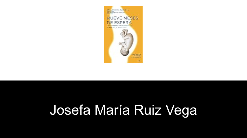 libros de Josefa María Ruiz Vega