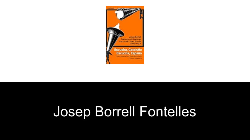libros de Josep Borrell Fontelles