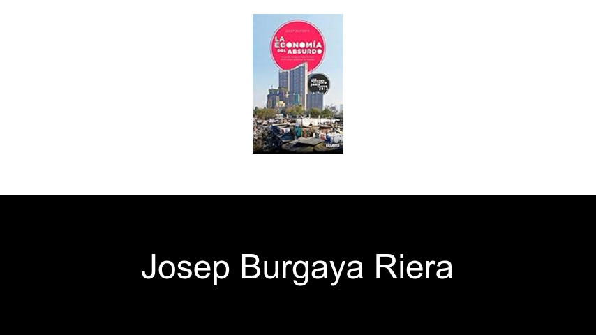 libros de Josep Burgaya Riera