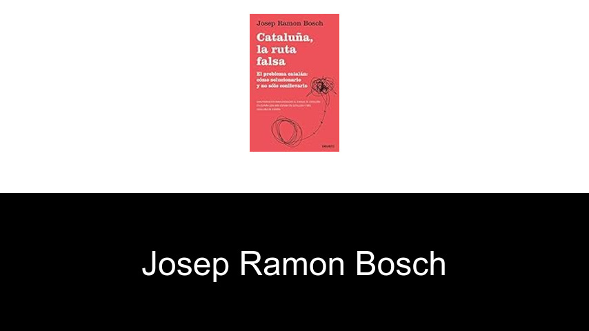 libros de Josep Ramon Bosch