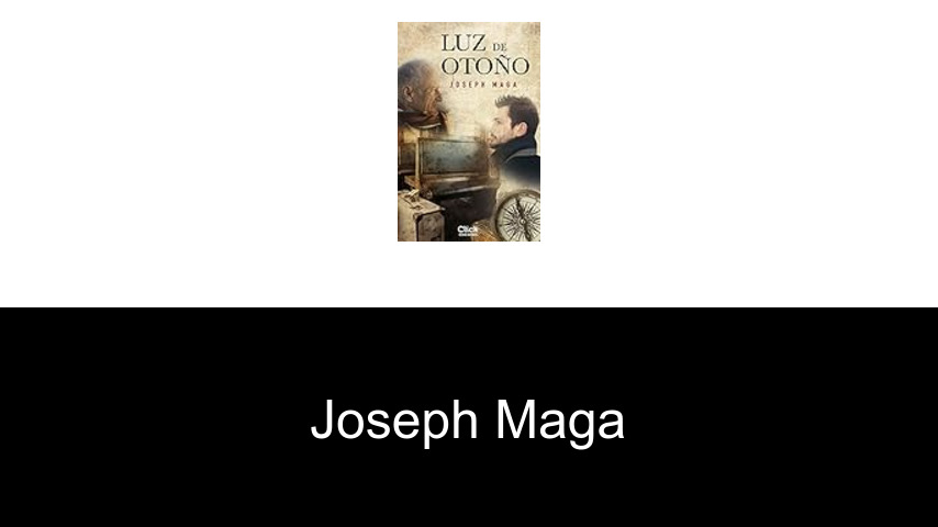 libros de Joseph Maga