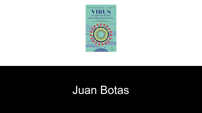 libros de Juan Botas