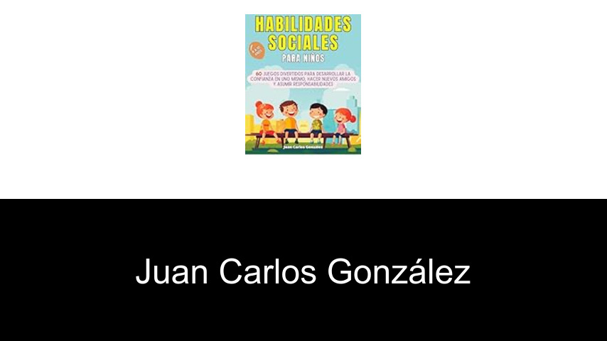 libros de Juan Carlos González