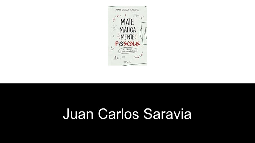 libros de Juan Carlos Saravia