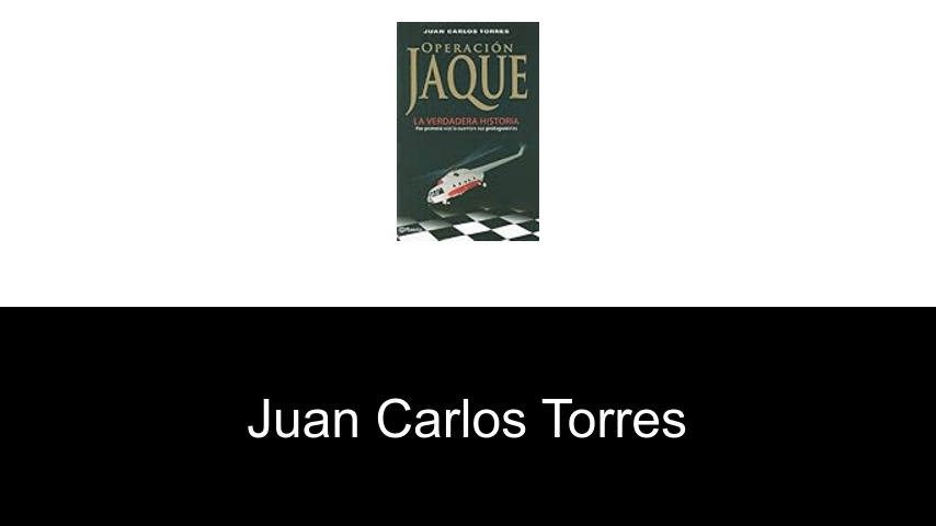 libros de Juan Carlos Torres