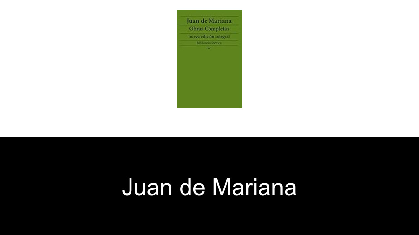 libros de Juan de Mariana