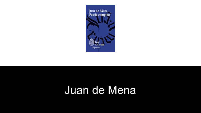 libros de Juan de Mena