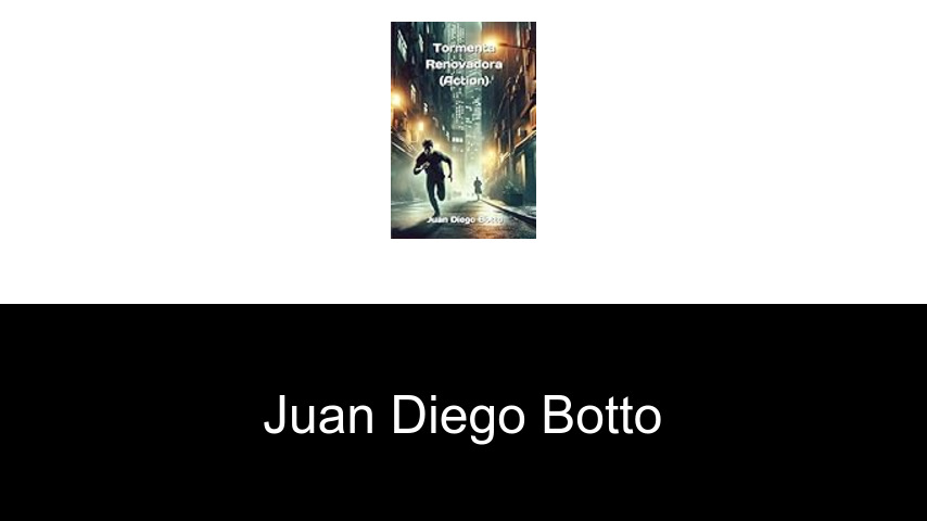libros de Juan Diego Botto