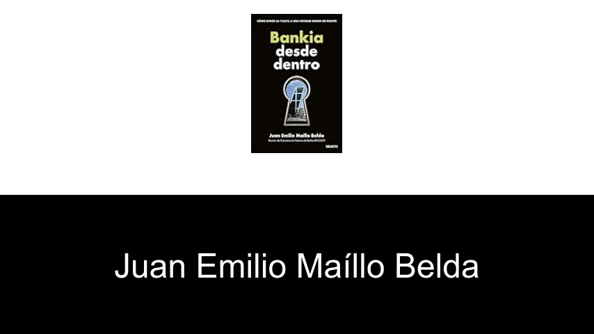 libros de Juan Emilio Maíllo Belda