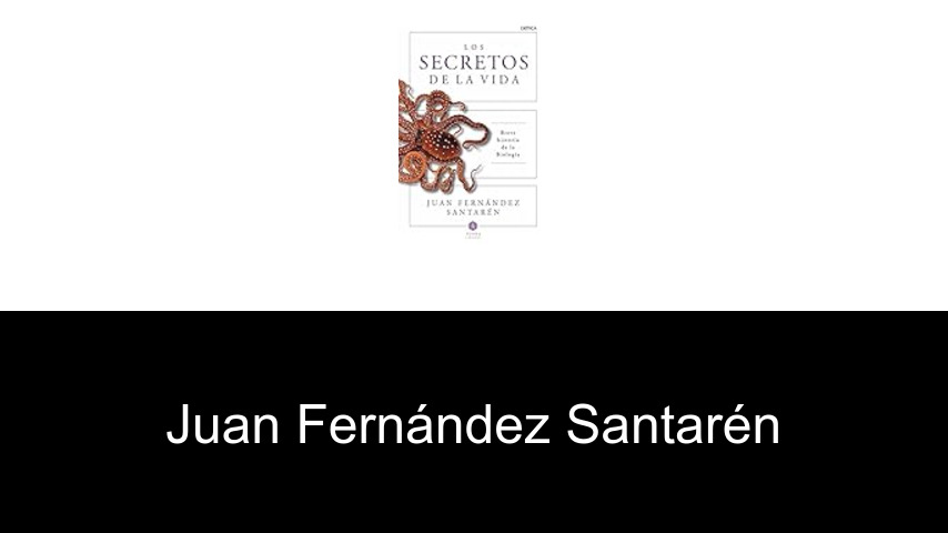 libros de Juan Fernández Santarén