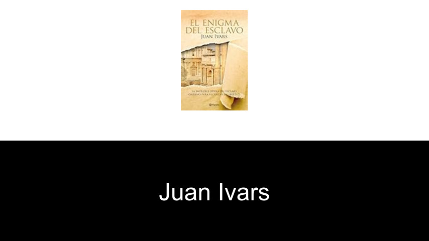libros de Juan Ivars