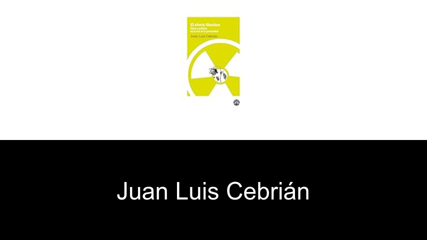 libros de Juan Luis Cebrián