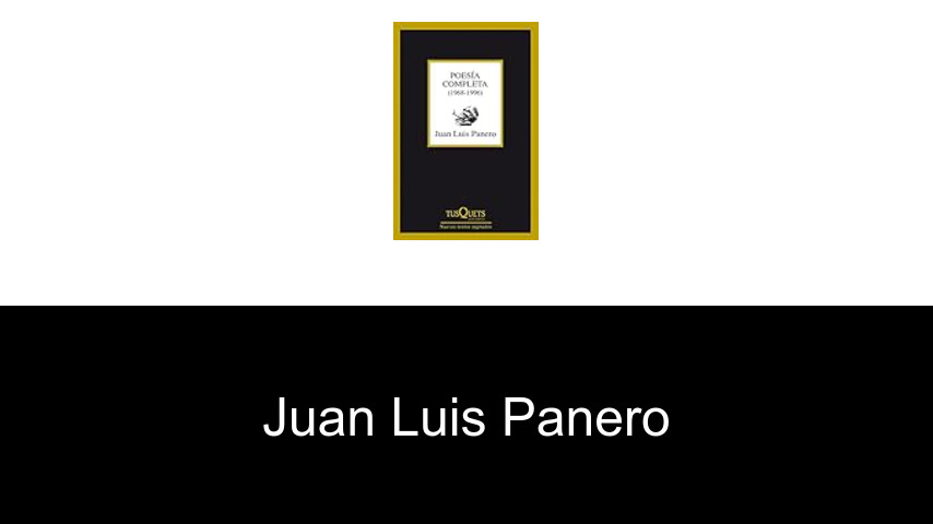 libros de Juan Luis Panero