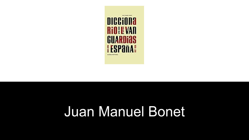 libros de Juan Manuel Bonet