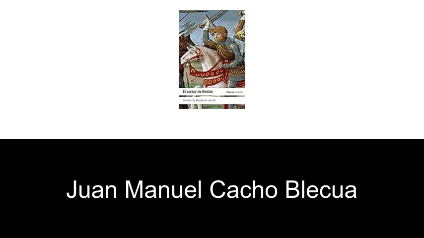 libros de Juan Manuel Cacho Blecua
