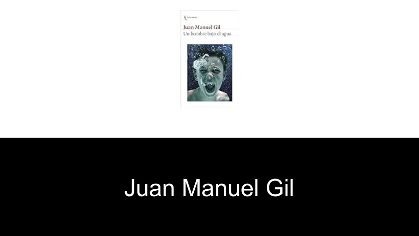 libros de Juan Manuel Gil