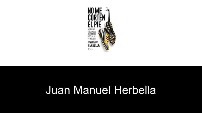 libros de Juan Manuel Herbella