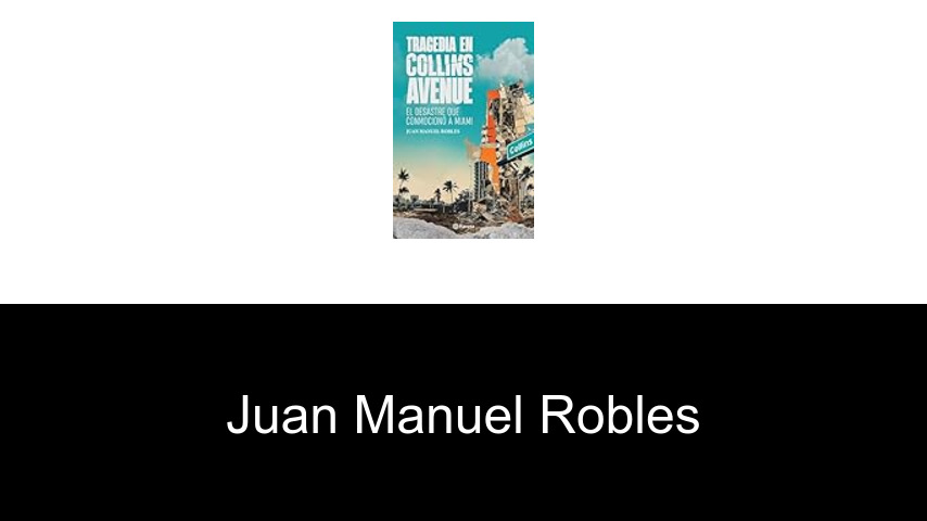 libros de Juan Manuel Robles