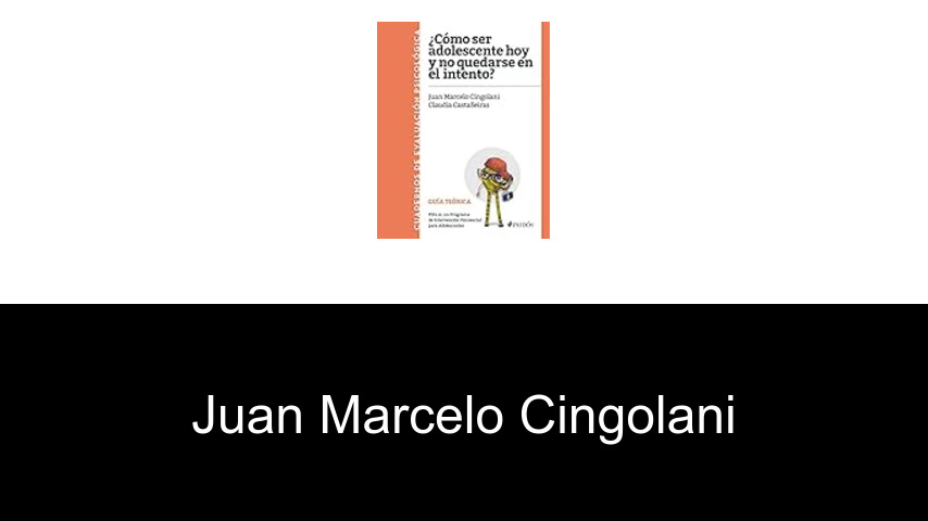 libros de Juan Marcelo Cingolani