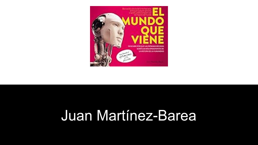 libros de Juan Martínez-Barea