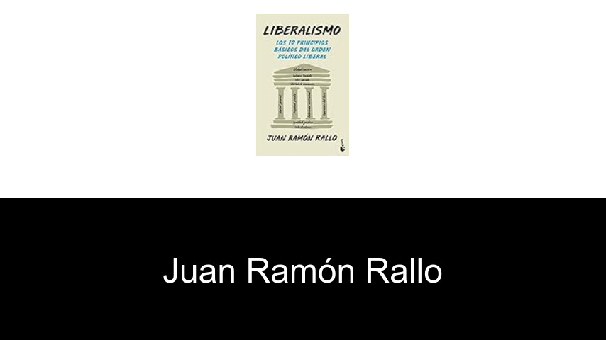 libros de Juan Ramón Rallo