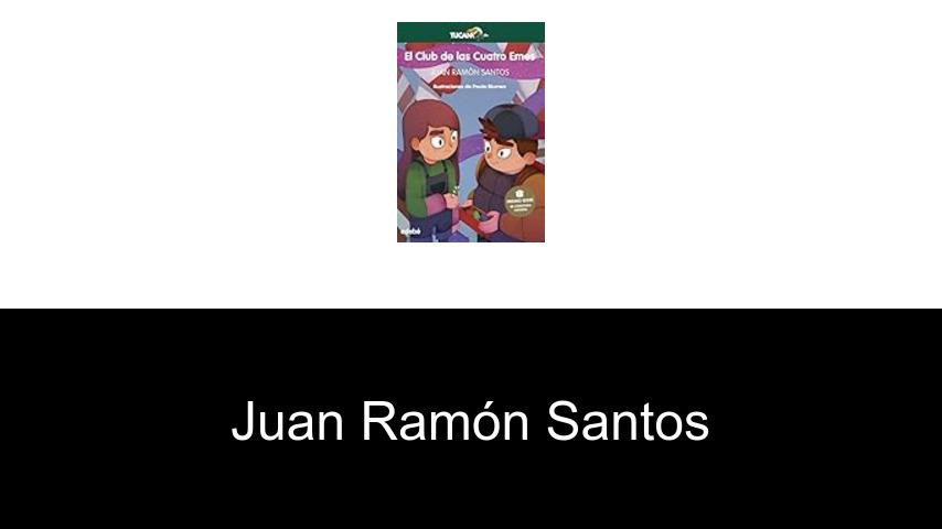 libros de Juan Ramón Santos
