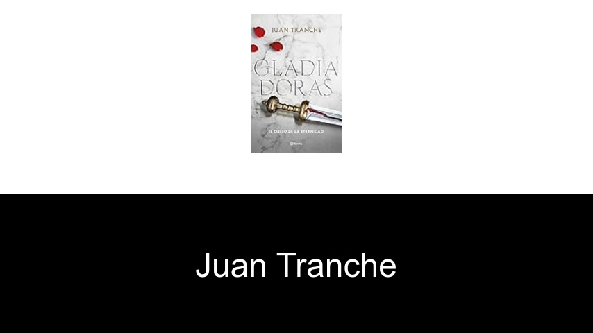 libros de Juan Tranche