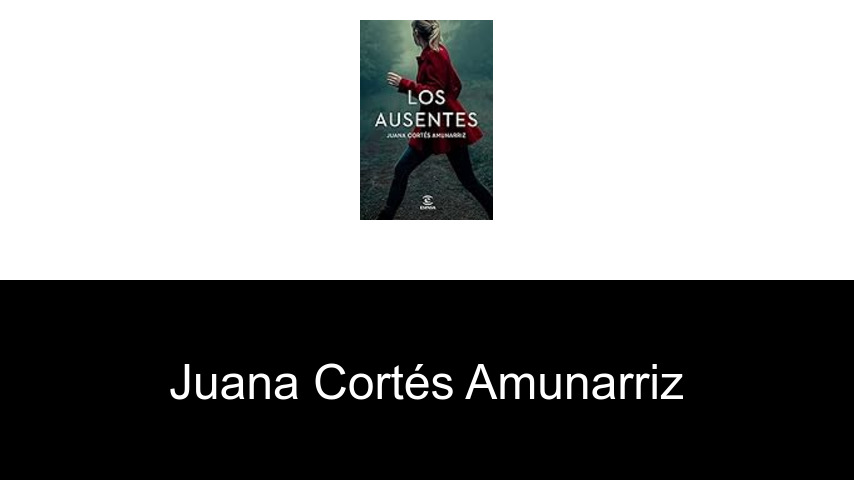 libros de Juana Cortés Amunarriz