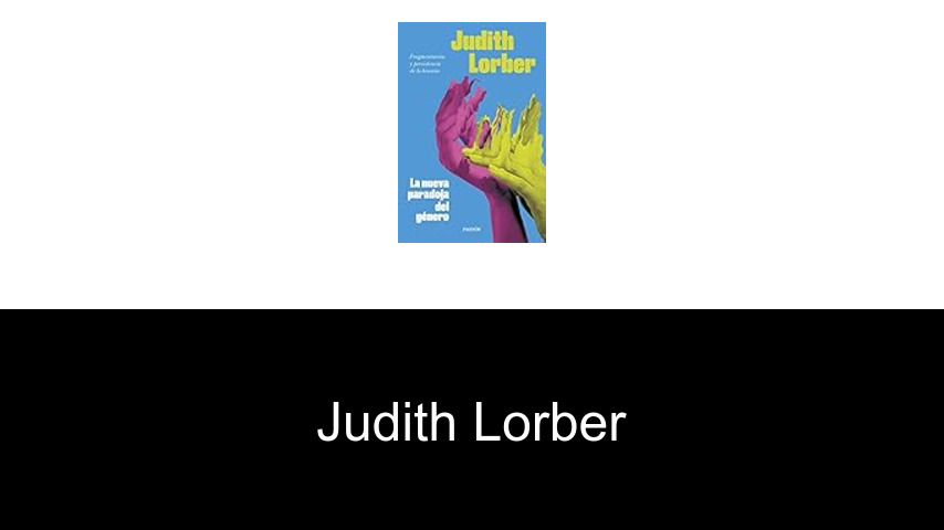 libros de Judith Lorber