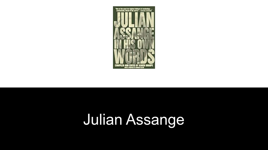 libros de Julian Assange