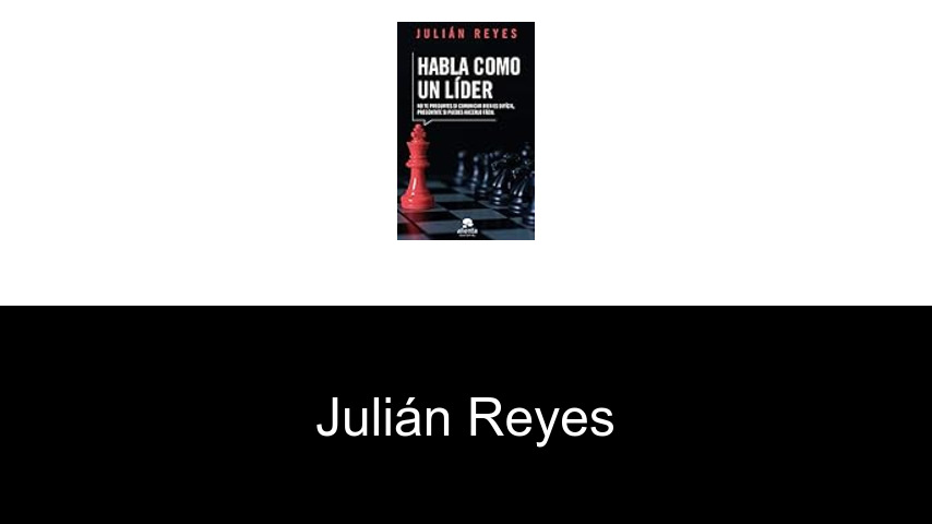 libros de Julián Reyes
