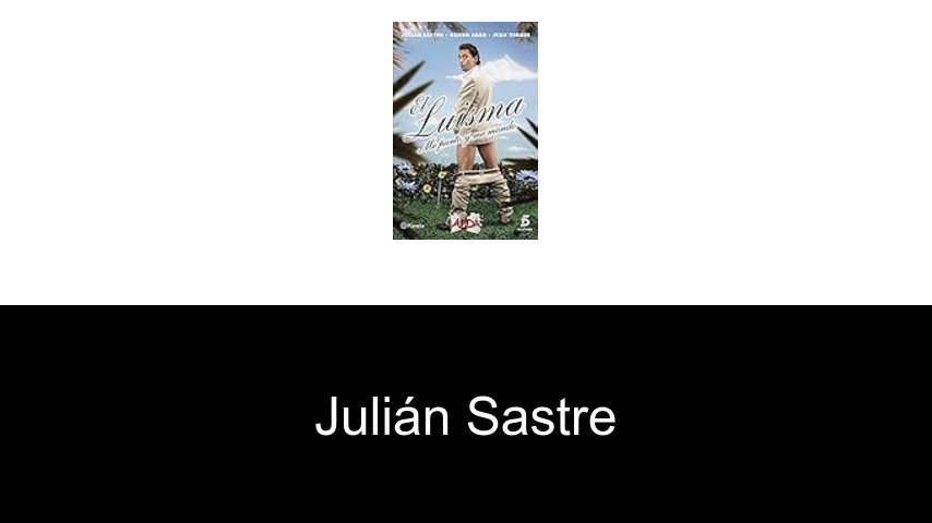 libros de Julián Sastre