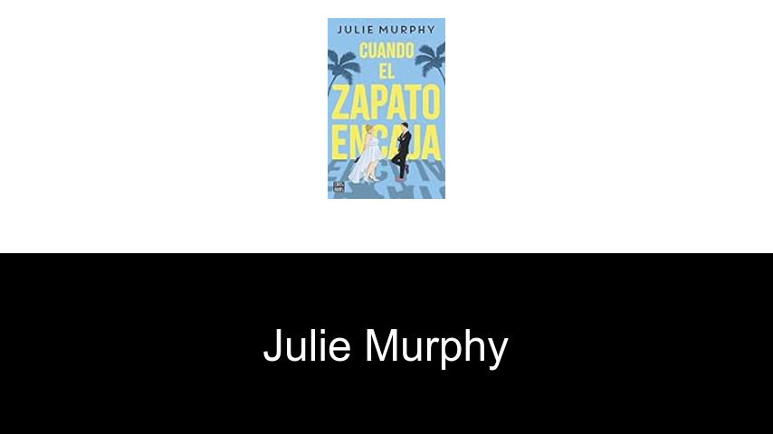 libros de Julie Murphy