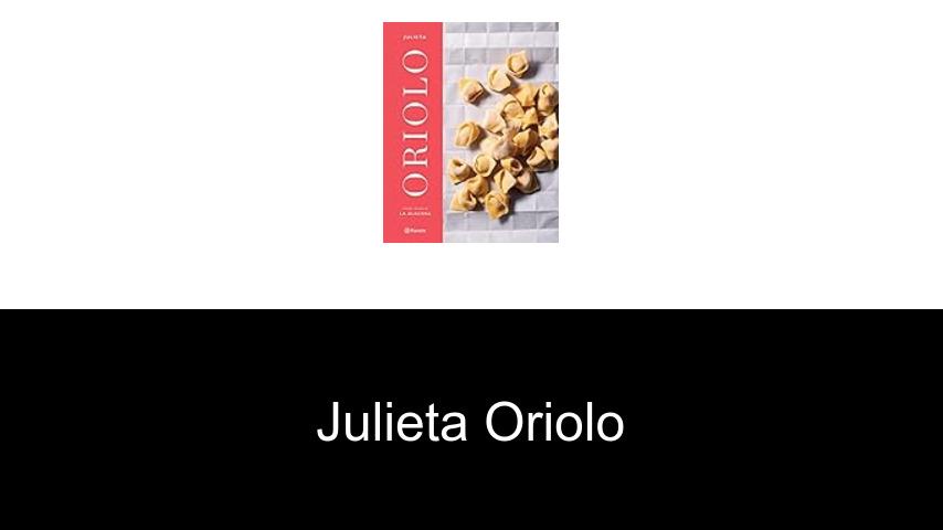 libros de Julieta Oriolo