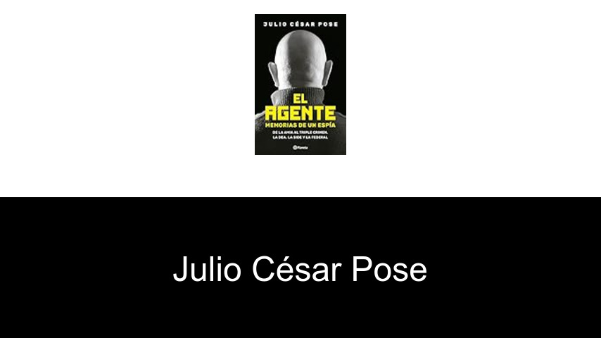 libros de Julio César Pose