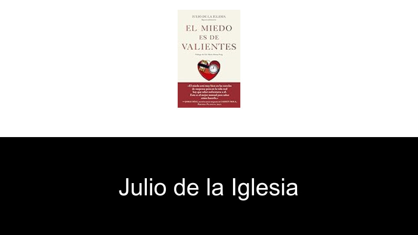 libros de Julio de la Iglesia