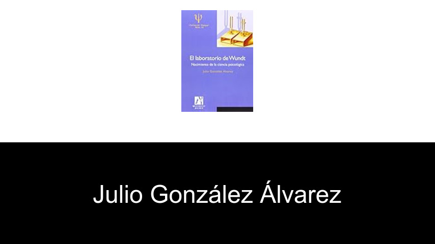 libros de Julio González Álvarez