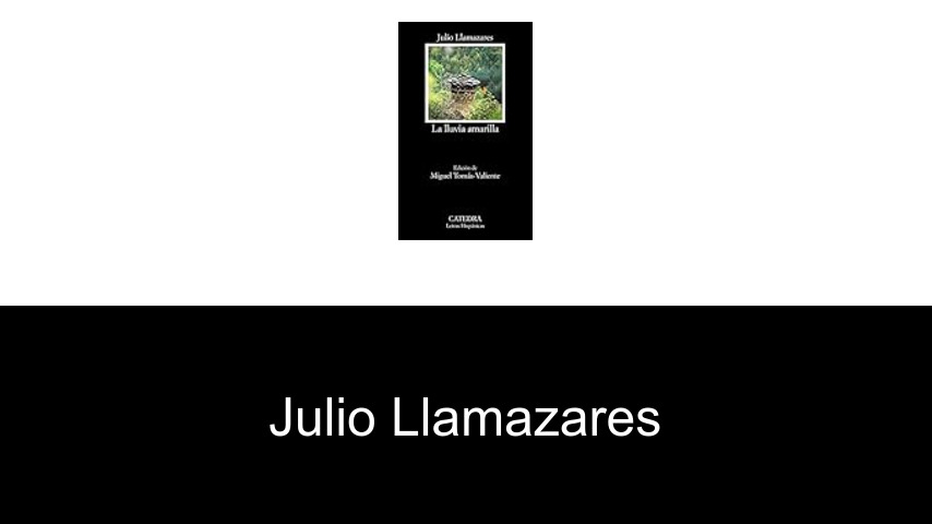 libros de Julio Llamazares